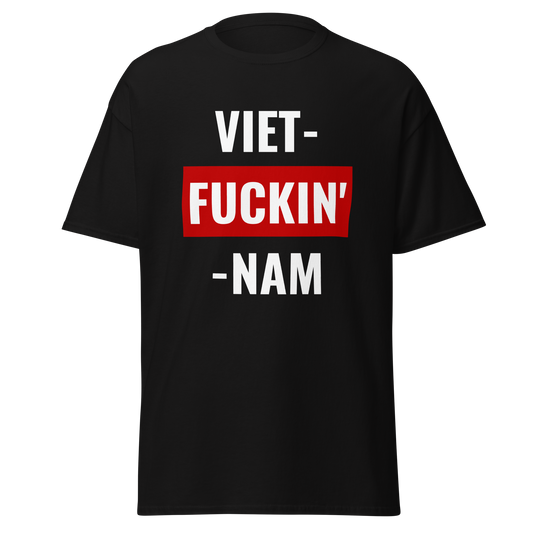 Viet-F*ckin-Nam (t-shirt)