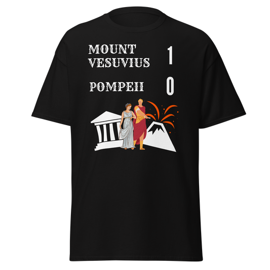 Mount Vesuvius 1 - 0 Pompeii (t-shirt)