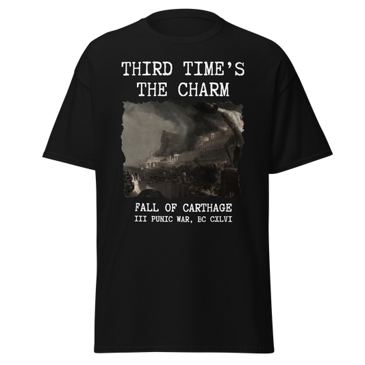 Third Time's The Charm - III Punic War (t-shirt)