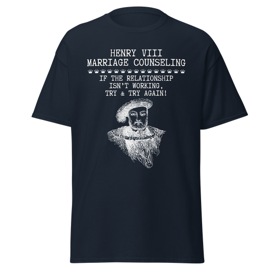Henry VIII Marriage Counseling (t-shirt)