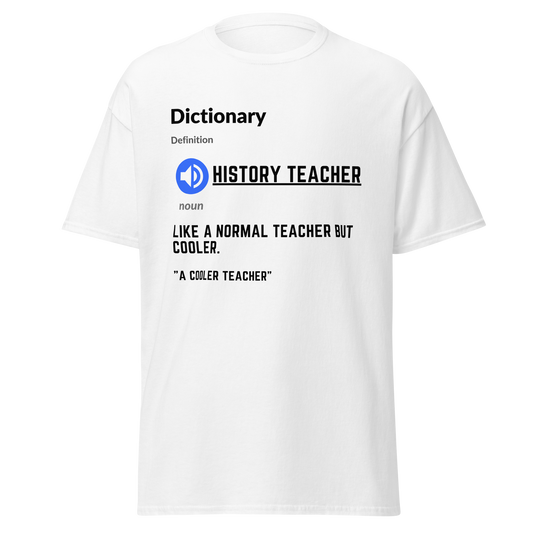 Dictionary - History Teacher Meaning (t-shirt)