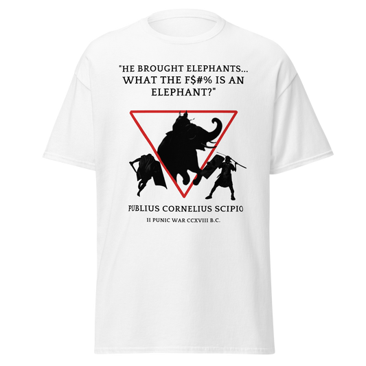 "He Brought Elephants", Scipio Africanus Fun Quote (t-shirt)