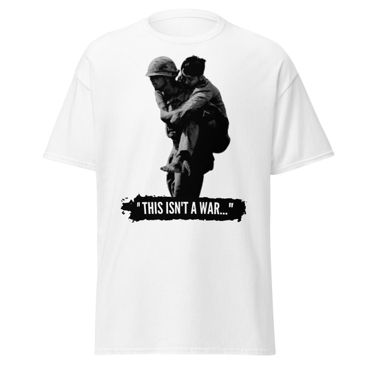 This Isn't A War - Vietnam War (t-shirt)