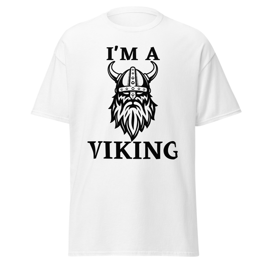 I'm A Viking (t-shirt)