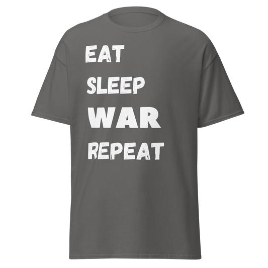 Eat, Sleep, WAR, Repeat (t-shirt)