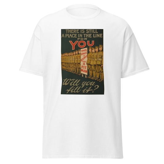 There's A Place In The Line For You - British WW1 Poster (t-shirt)